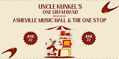 Uncle Kunkel’s One Gram Band
