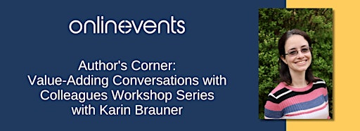 Samlingsbild för Author's Corner Workshop Series with Karin Brauner