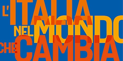 L’ITALIA NEL MONDO CHE CAMBIA primary image