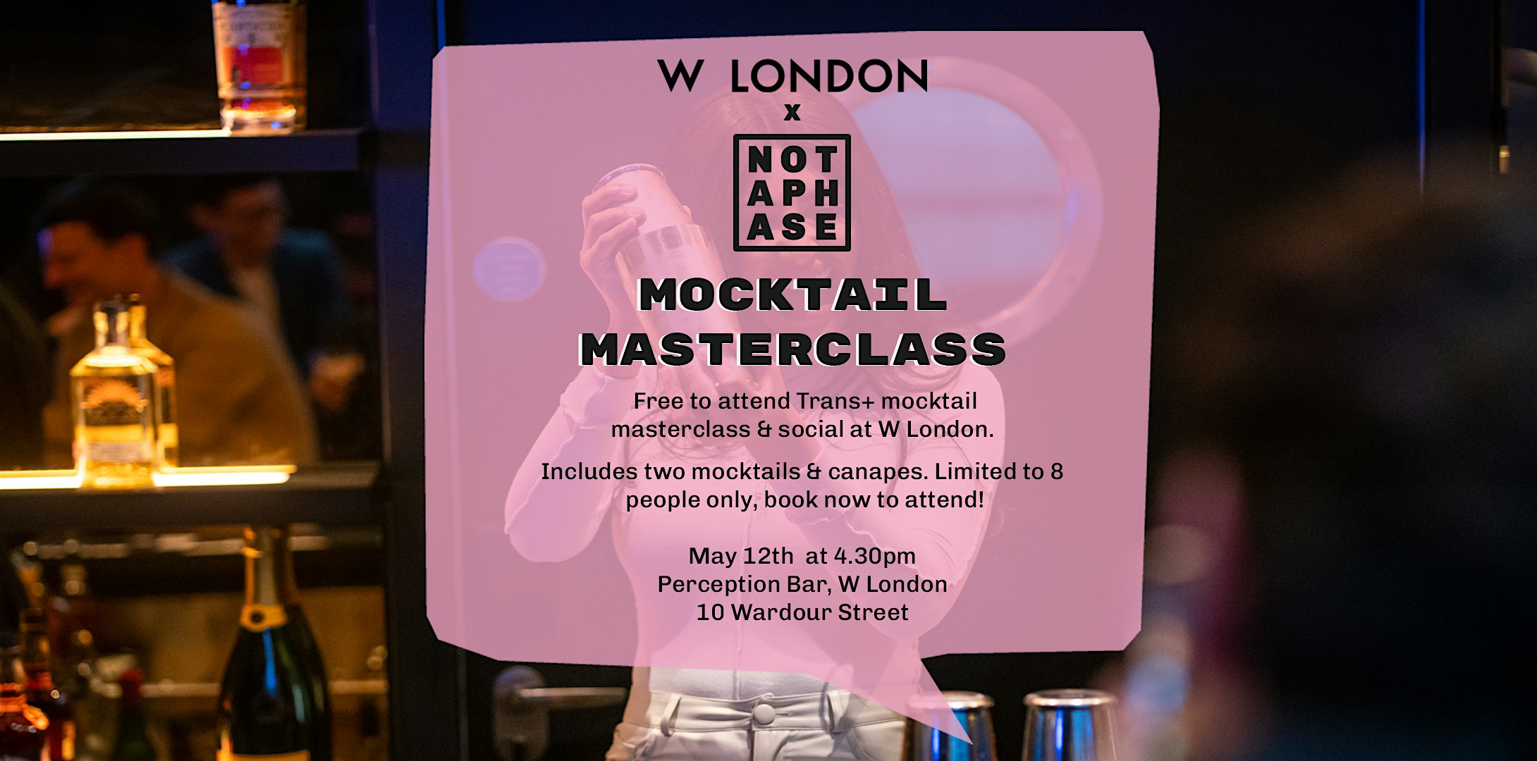 London Social - Mocktail Masterclass at W London
