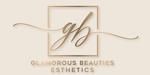 Glamorous Beauties Esthetics Spa Event