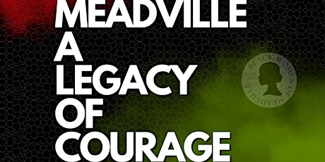 Don't Miss Our Story: Meadville A Legacy Of Courage