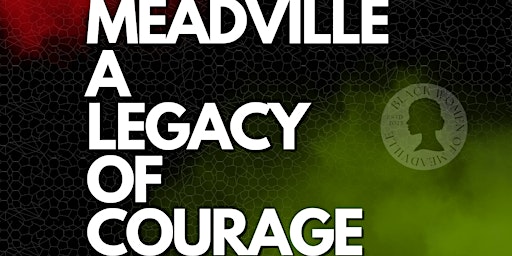 Primaire afbeelding van Don't Miss Our Story: Meadville A Legacy Of Courage