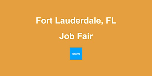 Job Fair - Fort Lauderdale primary image