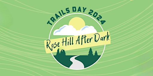 Hauptbild für Rose Hill After Dark