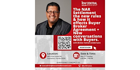 The NAR Settlement, the new rules & how it effects Buyer Broker Agreement