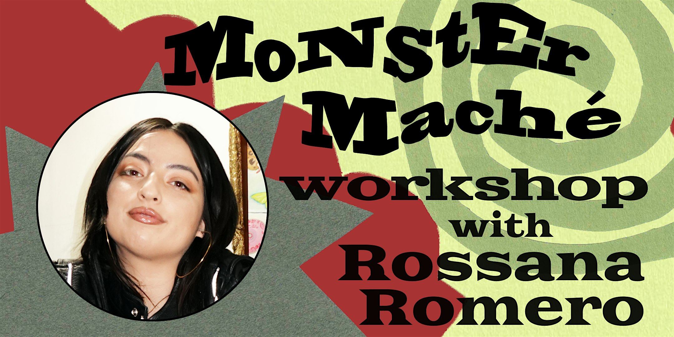 Monster Mache with Rossana Romero