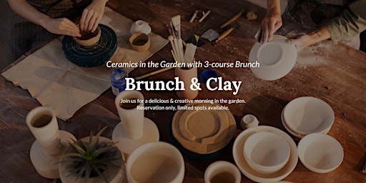Imagem principal do evento Brunch & Clay  | Brunch & Ceramics Class in the Garden