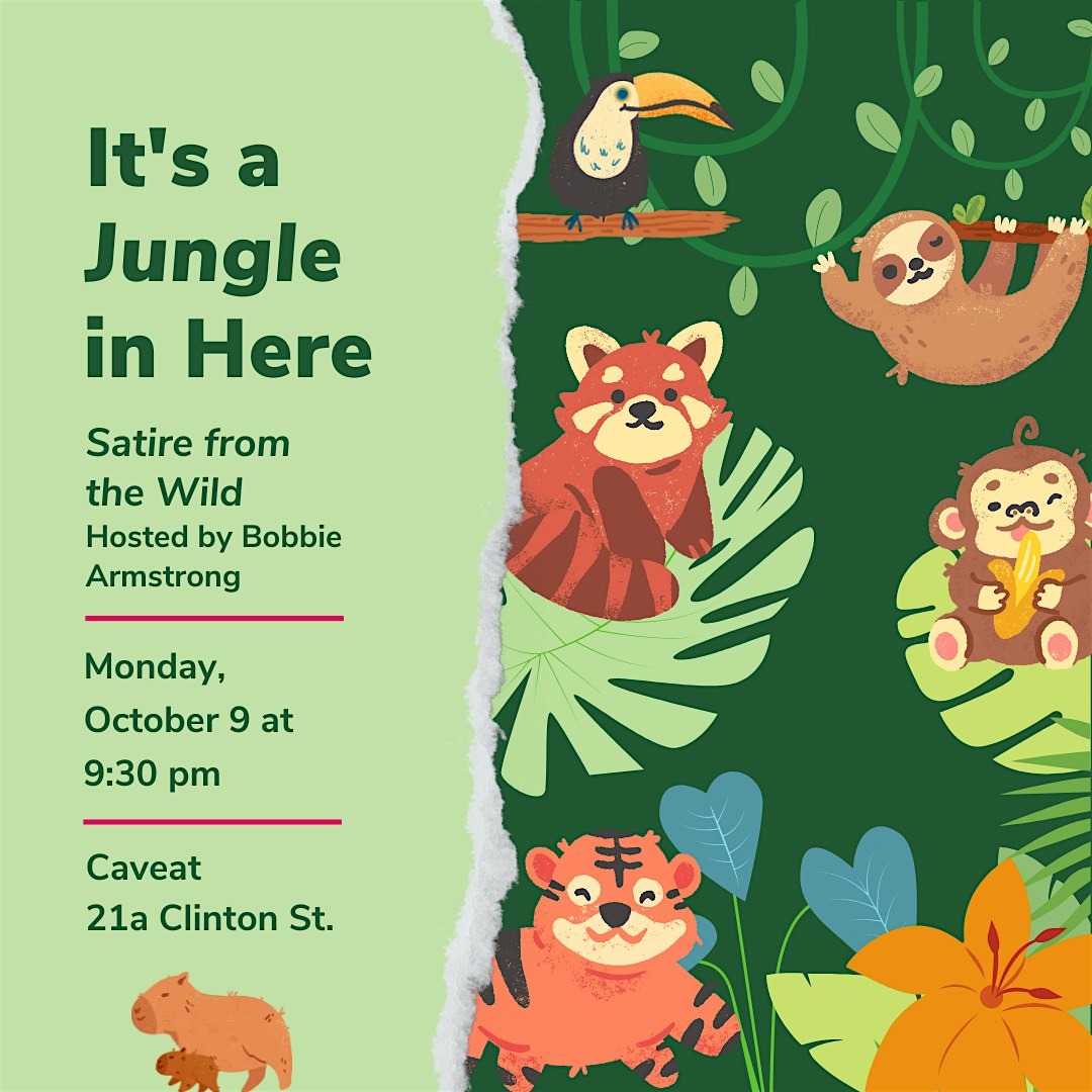 It's A Jungle In Here: Satire from the Wild