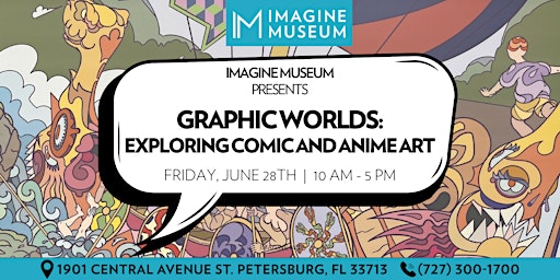 Imagem principal do evento Graphic Worlds: Exploring Comic and Anime Art