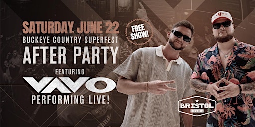 Imagem principal do evento Buckeye Country Superfest Afterparty feat. VAVO Performing Live
