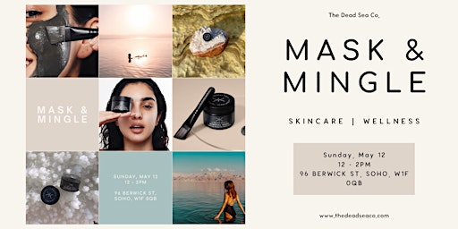 Imagem principal do evento Mask and Mingle: A Skincare and Wellness Experience by The Dead Sea Co.