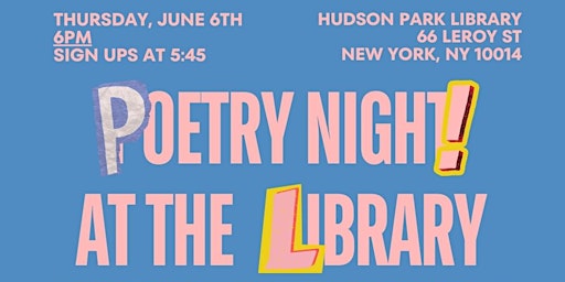 Primaire afbeelding van Poetry Night! At the Library (Reading & Open Mic)