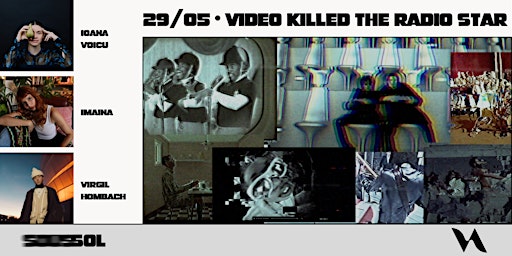 Imagem principal do evento VIDEO KILLED THE RADIO STAR