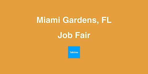 Job Fair - Miami Gardens primary image