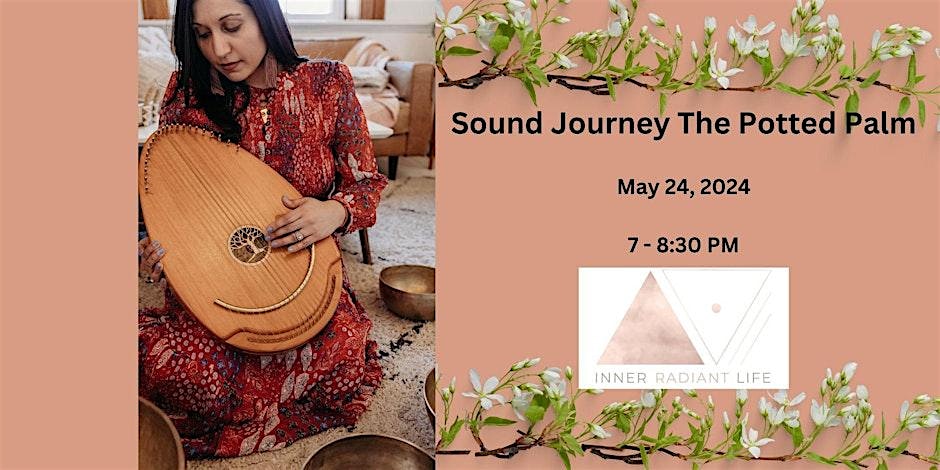 Sound Journey at The Potted Palm
