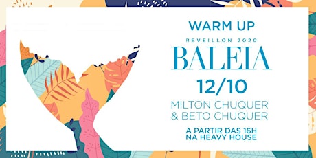 Imagem principal do evento Warmup Reveillon Baleia 2020
