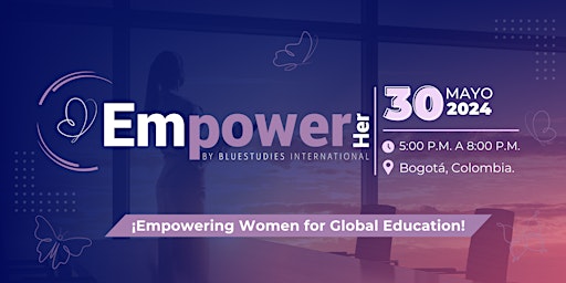 Primaire afbeelding van EmpowerHer: Empowering Women for Global Education
