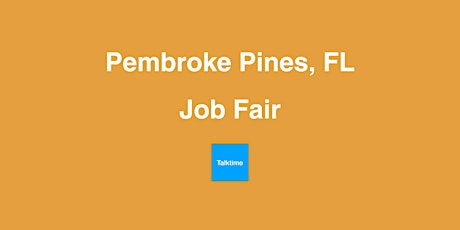 Job Fair - Pembroke Pines