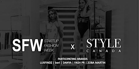 Startup Fashion Week™   x  STYLE CANADA Popup at STACKT Market - Day 1