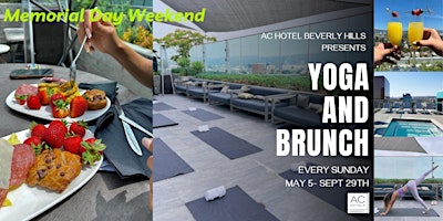 Hauptbild für Memorial Day Weekend Rooftop Yoga + Mimosa Brunch at AC Hotel Beverly Hills
