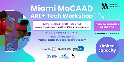 Primaire afbeelding van Miami MoCAAD ARt+Tech Student Workshop (Naranja Branch Library)