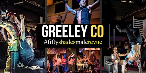 Hauptbild für Greeley CO |Shades of Men Ladies Night Out
