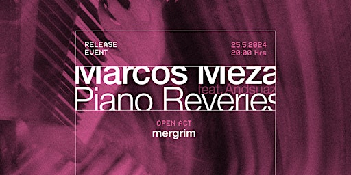 Hauptbild für Marcos Meza live in concert with Andsuaz (Drums) & Melgrim (Modular synth)