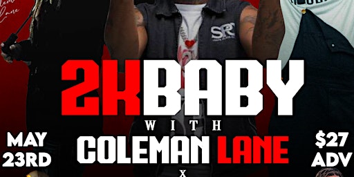 2KBaby w/ Coleman Lane and Troy Good primary image