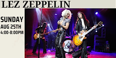 Imagem principal do evento Lez Zeppelin - Vine and Vibes Summer Concert Series