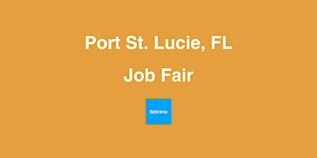 Job Fair - Port St. Lucie