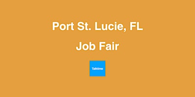 Job Fair - Port St. Lucie primary image