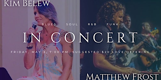 Kim Belew and Matthew Frost in Concert primary image