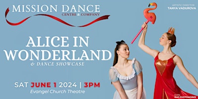 Hauptbild für Alice in Wonderland & Dance Showcase