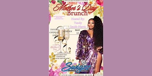 Primaire afbeelding van Mother's Day Brunch hosted by Yandy Smith-Harris at Swigzz Lounge