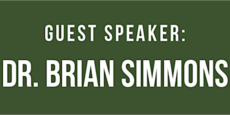 Brian Simmons - Guest Speaker