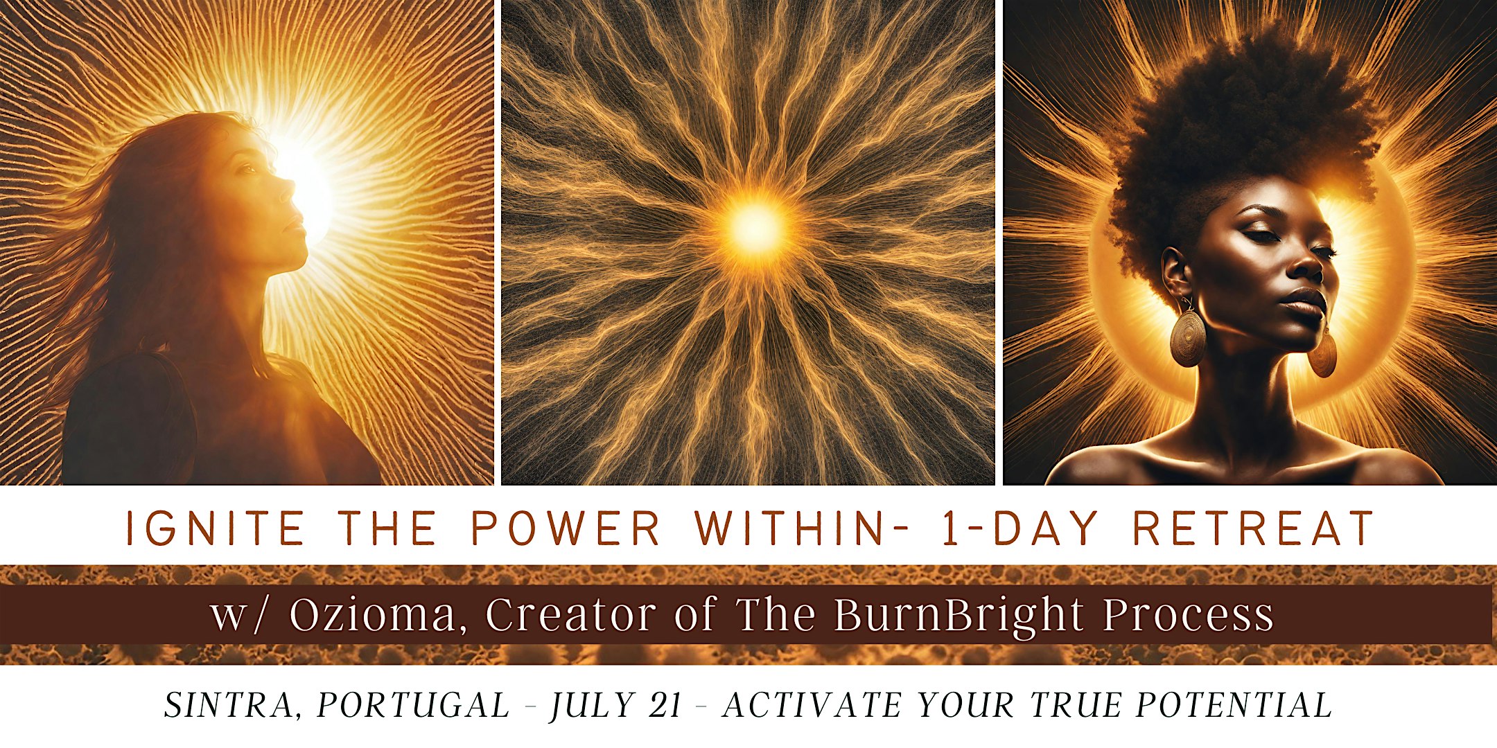 IGNITE THE POWER WITHIN RETREAT- 1-DAY W\/ OZIOMA