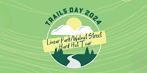 Imagem principal do evento Linear Park/Walnut Street Hard Hat Tour
