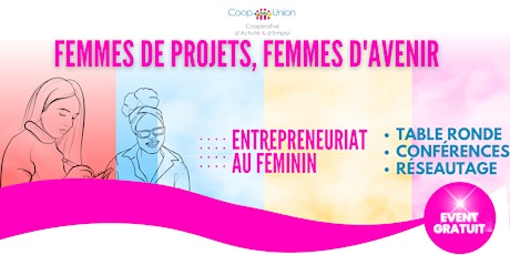 ENTREPRENEURIAT FÉMININ À LA REUNION - FEMMES DE PROJETS, FEMMES D'AVENIR