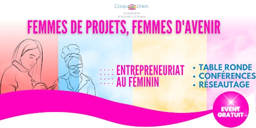 Primaire afbeelding van ENTREPRENEURIAT FÉMININ À LA REUNION - FEMMES DE PROJETS, FEMMES D'AVENIR