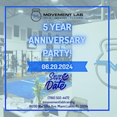 Movement Lab's 5 Year Anniversary Party
