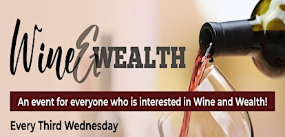 Image principale de Wine and Wealth