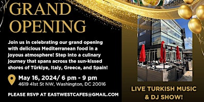 Grand Opening - East West Cafe TenleyTown DC primary image