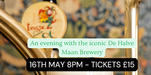 Hauptbild für Meet De Maan - An Evening With The Iconic De Halve Maan Brewery