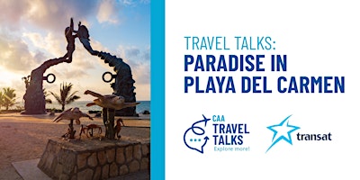 Imagem principal de Travel Talks: Paradise in Playa Del Carmen