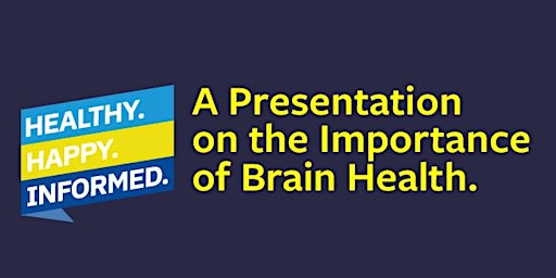 Image principale de The Importance of Brain Health Presentation