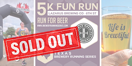 5k Beer Run x Lazarus Brewing | 2024 Texas Brewery Running Series