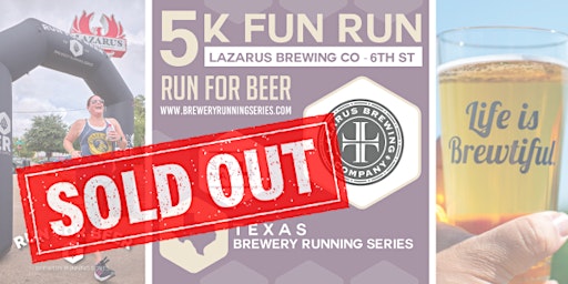 5k Beer Run x Lazarus Brewing | 2024 Texas Brewery Running Series primary image