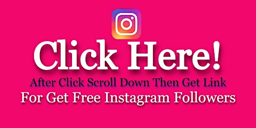 Instagram Followers Generator - How To Get +99999 Free Instagram Followers Generator (iOS & Android) primary image
