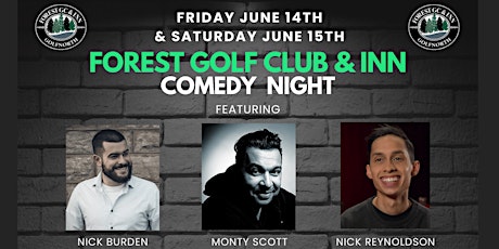 Saturday Night Comedy at Forest Golf Club & Inn!